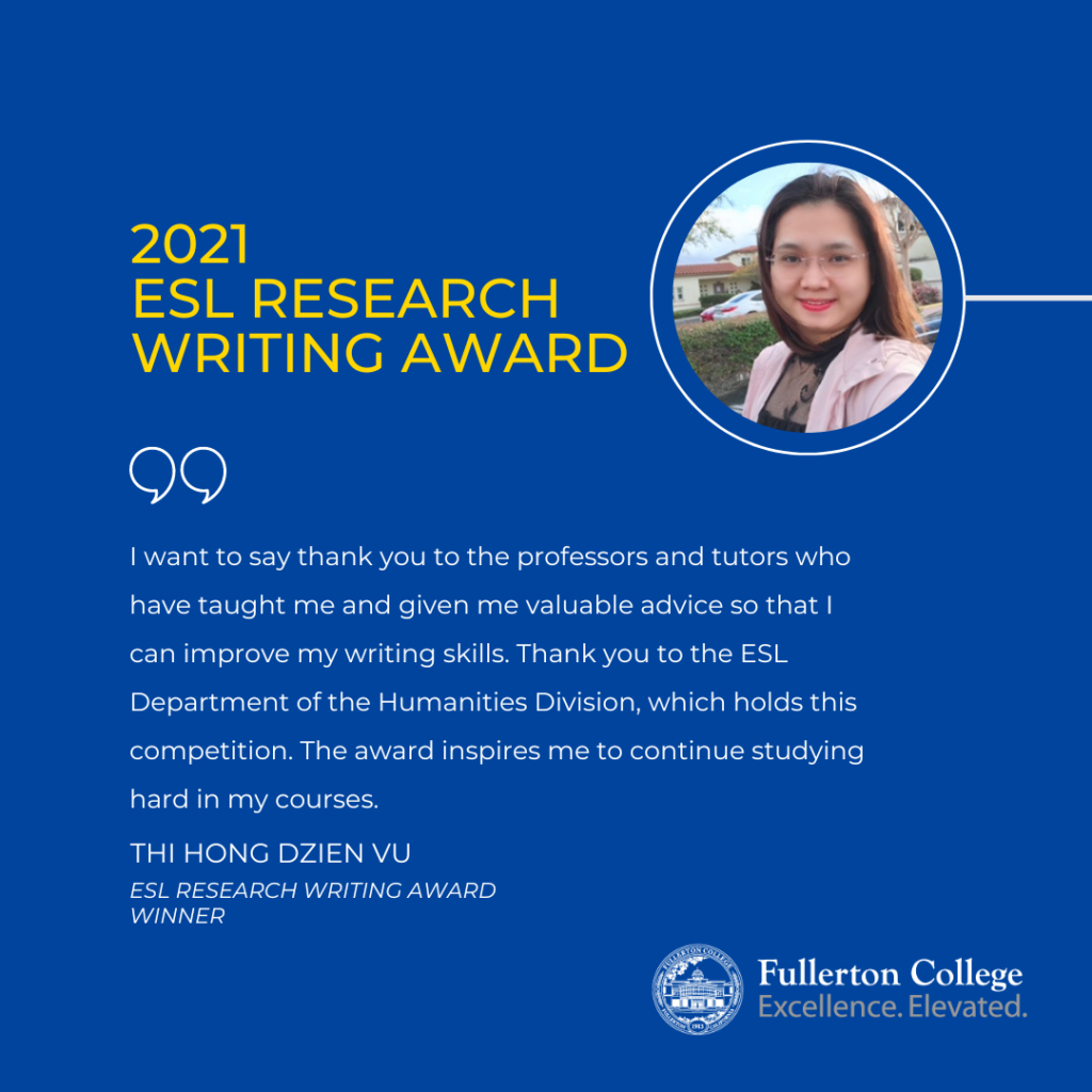 Thi Hong Dzien Vu (2021 ESL Research Writing Award)